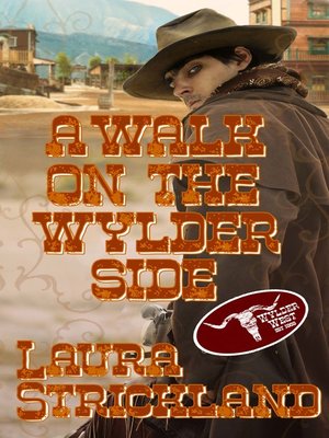 cover image of A Walk on the Wylder Side
